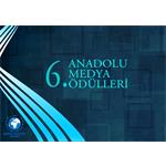 "6. Anadolu Medya Ödülleri" açıklandı