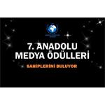 7. Anadolu Medya Ödülleri Sahiplerini Buluyor